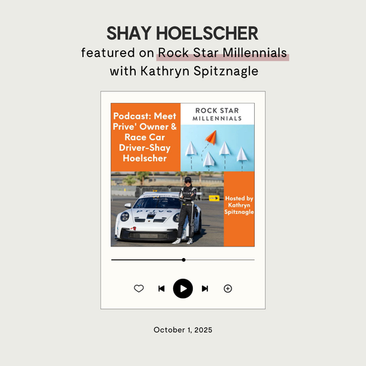 Meet Prive' Owner & Race Car Driver - Shay Hoelscher