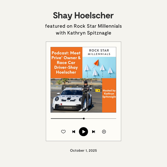 Meet Prive' Owner & Race Car Driver - Shay Hoelscher